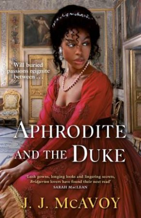 Aphrodite And The Duke by J.J. McAvoy