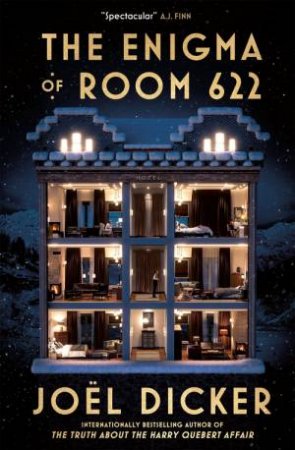 The Enigma of Room 622 by Joel Dicker