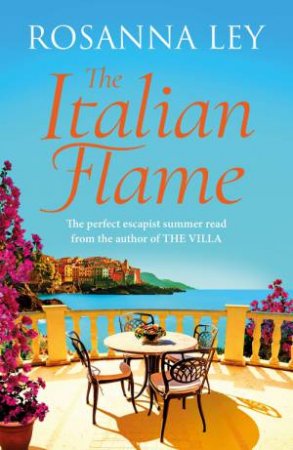 The Italian Flame by Rosanna Ley