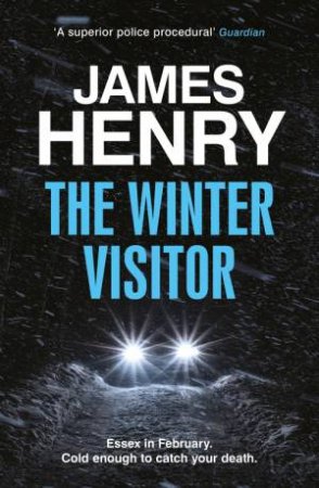 The Winter Visitor by James Henry