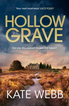 Hollow Grave by Kate Webb