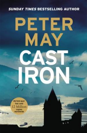 Cast Iron by Peter May