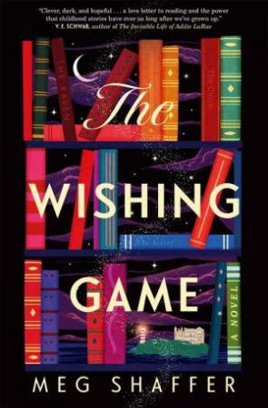 The Wishing Game by Meg Shaffer