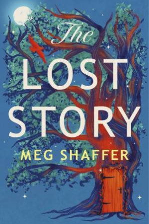 The Lost Story by Meg Shaffer