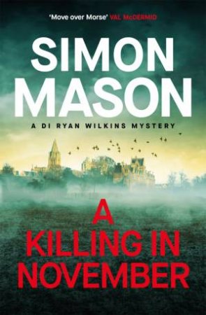 A Killing in November by Simon Mason