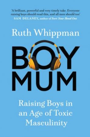 BoyMum by Ruth Whippman