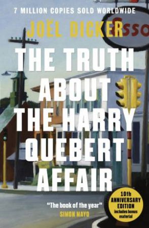 The Truth About the Harry Quebert Affair by Joel Dicker