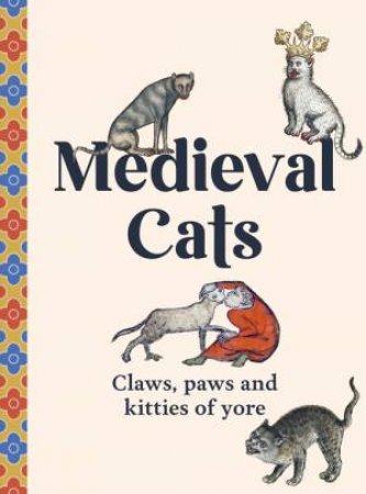 Medieval Cats by Author