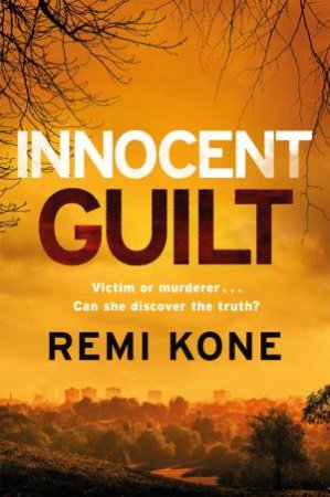 Innocent Guilt by Remi Kone