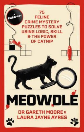 Meowdle by Gareth Moore & Laura Jayne Ayres