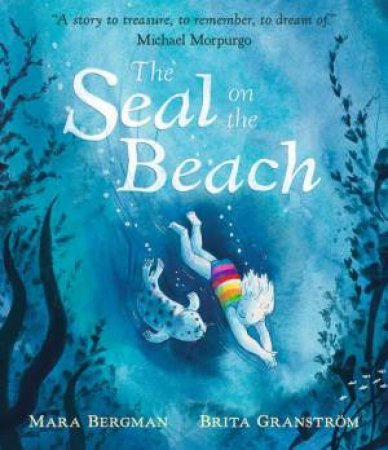 The Seal on the Beach by Mara Bergman & Brita Granstrm