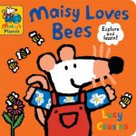 Maisy Loves Bees A Maisys Planet Book