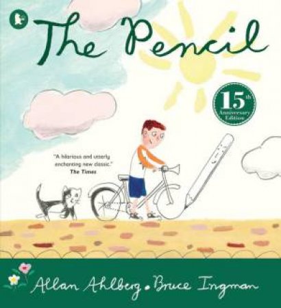 The Pencil by Allan Ahlberg & Bruce Ingman