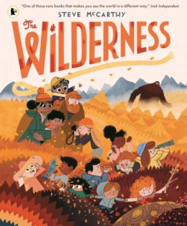 The Wilderness by Steve McCarthy & Steve McCarthy