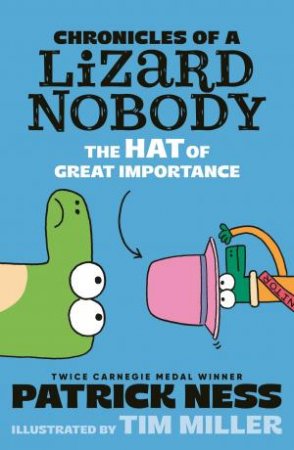 The Hat Of Great Importance by Patrick Ness