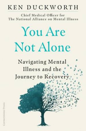 You Are Not Alone by Ken Duckworth