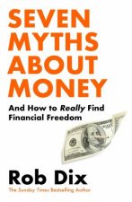 Seven Myths About Money