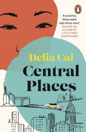 Central Places by Delia Cai