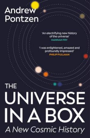 The Universe in a Box by Andrew Pontzen