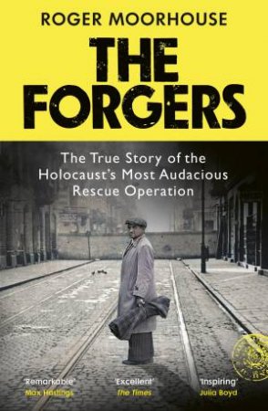 The Forgers by Roger Moorhouse