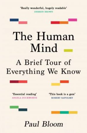 The Human Mind by Paul Bloom