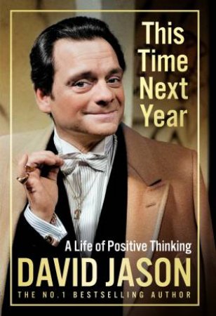 This Time Next Year by David Jason