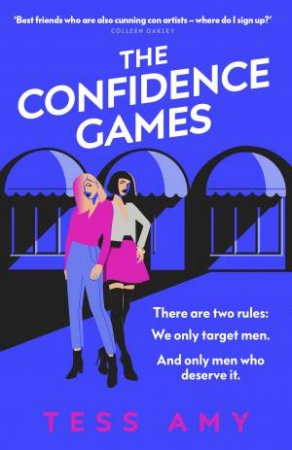 The Confidence Games by Tess Amy