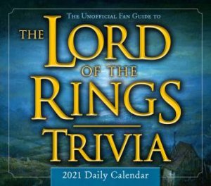 The Lord Of Trivia - Boxed, Daily Calendar 2021 by Various