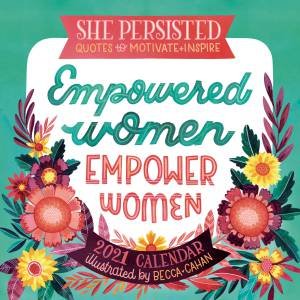 She Persisted  Mini Calendar 2021 by Becca Cahan