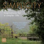 Simplicity Inspirations For A Simpler Life  By Deborah DeWit Wall Calendar