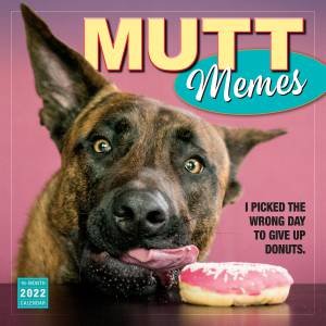 Mutt Memes Wall Calendar 2022 by Various