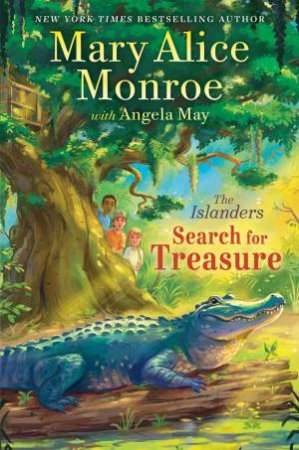 Search For Treasure by Mary Alice Monroe & Angela May & Jennifer Bricking