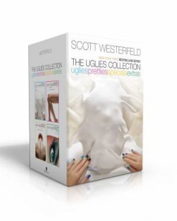 Uglies Collection: Uglies; Pretties; Specials; Extras by Scott Westerfeld