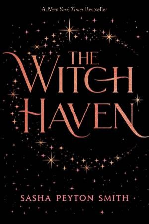 The Witch Haven by Sasha Peyton Smith