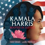 Kamala Harris Rooted In Justice