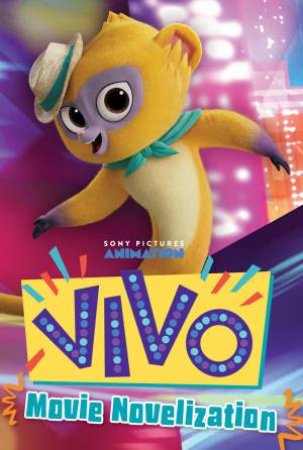 Vivo Movie Novelization by Ximena Hastings