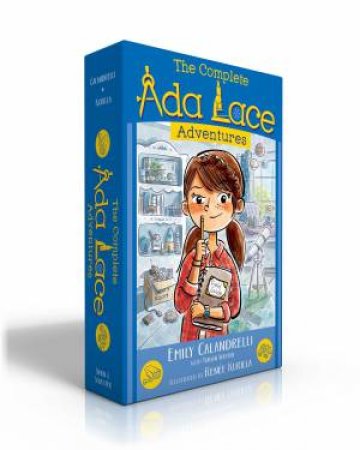 The Complete Ada Lace Adventures by Emily Calandrelli & Tamson Weston & Renée Kurilla