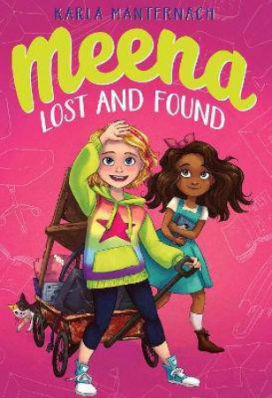 Meena Lost And Found by Karla Manternach & Mina Price