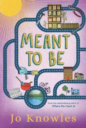 Meant To Be by Jo Knowles