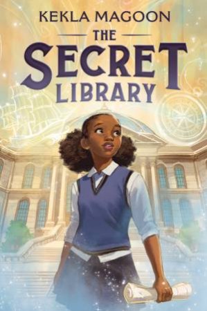 The Secret Library by Kekla Magoon