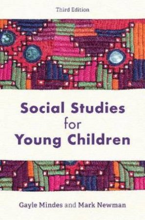 Social Studies For Young Children by Gayle Mindes