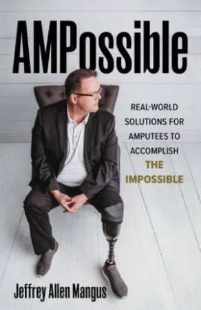 AMPossible by Jeffrey Allen Mangus