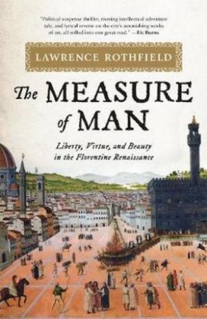 Measure Of Man by Lawrence Rothfield