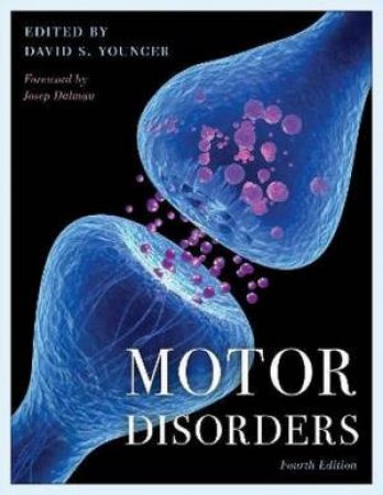 Motor Disorders by David S. Younger