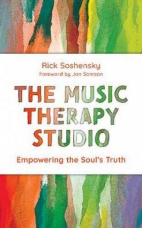 The Music Therapy Studio by Rick Soshensky