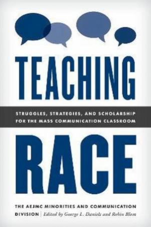 Teaching Race by George Daniels