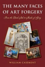 The Many Faces Of Art Forgery