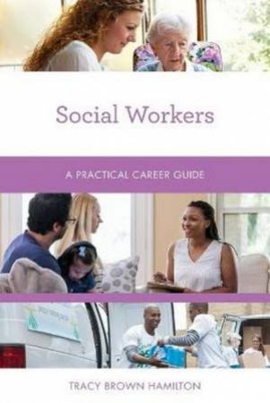 Social Workers by Tracy Brown Hamilton