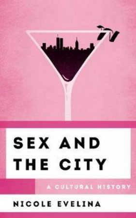 Sex And The City by Nicole Evelina