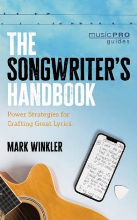 The Songwriter's Handbook by Mark Winkler